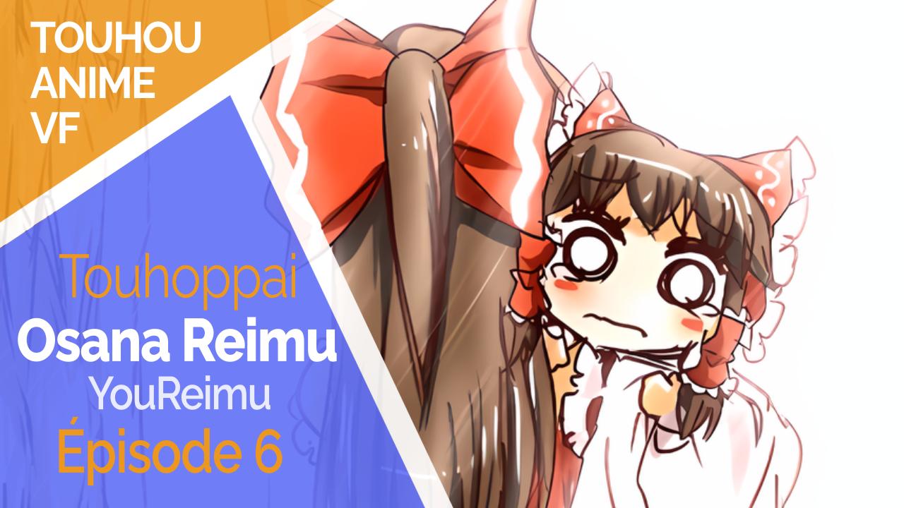 Osana reimu 6 ~ La jeunesse de Reimu